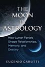 Eugenio Carutti: The Moon in Astrology, Buch