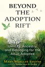 "BEYOND THE ADOPTION RIFT" in großen Buchstaben. Darunter Vögel und Silhouetten von Bäumen auf grünem Hintergrund.