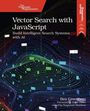 Ben Greenberg: Vector Search with JavaScript, Buch