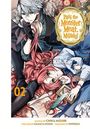 Chika Mizube: Pass the Monster Meat, Milady! 2, Buch