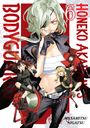 Masamitsu Nigatsu: Honeko Akabane's Bodyguards 6, Buch