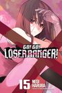 Negi Haruba: Go! Go! Loser Ranger! 15, Buch