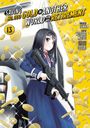 Funa: Saving 80,000 Gold in Another World for My Retirement 13 (Manga), Buch