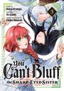 Yo Asami: You Can't Bluff the Sharp-Eyed Sister 3, Buch
