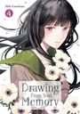 Text: "Shiki Kawabata", "4", "Drawing From Your Memory". Eine Illustration eines Mädchens mit dunklen Haaren und weißen Blumen.