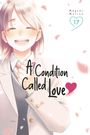 Megumi Morino: Morino, M: Condition Called Love 17, Buch