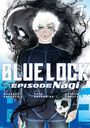 Kota Sannomiya: Blue Lock: Episode Nagi 7, Buch