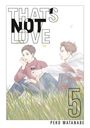 „THAT'S NOT LOVE 5“ und „PEKO WATANABE“. Zwei Personen in einem Feld, entspannt sitzend, mit natürlichen Farben. Illustration.