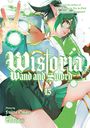 Toshi Aoi: Wistoria: Wand and Sword 13, Buch
