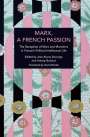 : Marx, a French Passion, Buch