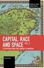 Richard Saull: Capital, Race and Space, Volume II, Buch