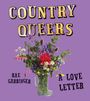 Rae Garringer: Country Queers, Buch