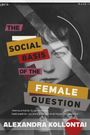 Alexandra Kollontai: The Social Basis of the Female Question, Buch