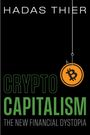 Hadas Thier: Crypto-Capitalism, Buch