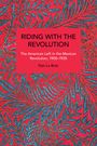 Dan La Botz: Riding with the Revolution, Buch