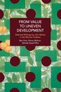 John Weeks: From Value to Uneven Development, Buch