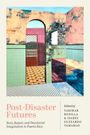 Post-Disaster Futures, Buch