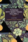 Lucien Seve: Thinking with Marx Today, Volume 2, Buch