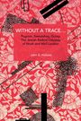 John D Holmes: Without a Trace..., Buch