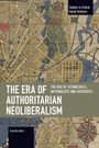 "Studies in Critical Social Sciences. THE ERA OF AUTHORITARIAN NEOLIBERALISM. Karte im Hintergrund."