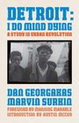 Text: "Detroit: I Do Mind Dying", "A Study in Urban Revolution", Autoren: Dan Georgakas, Marvin Surkin. Schwarzweiß-Foto darunter.