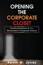 Kevin W. Jones: Opening The Corporate Closet, Buch