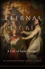 "The Eternal Pilgrim: A Life of Saint Norbert." Ein Mann in weißer Robe weist dramatisch zu mehreren Figuren im Hintergrund.
