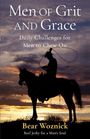 "Men of Grit and Grace: Daily Challenges for Men to Chew On" von Bear Woznick. Silhouette eines Cowboys bei Sonnenuntergang.