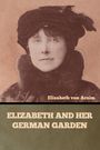 Elizabeth von Arnim: Elizabeth and Her German Garden, Buch