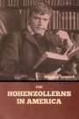 Stephen Leacock: The Hohenzollerns in America, Buch
