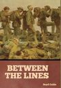 Boyd Cable: Between the Lines, Buch