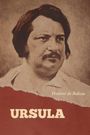 Honoré de Balzac: Ursula, Buch