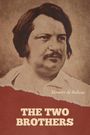Honoré de Balzac: The Two Brothers, Buch