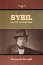 Benjamin Disraeli: Sybil, Or, The Two Nations, Buch