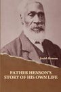 Josiah Henson: Father Henson's Story of His Own Life, Buch