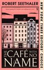 "THE CAFÉ WITH NO NAME" zeigt eine stilisierte Illustration von mehrstöckigen Gebäuden und Bäumen auf rosa Hintergrund.