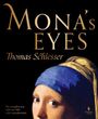 Thomas Schlesser: Mona's Eyes: The Illustrated Edition, Buch