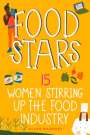 Ellen Mahoney: Food Stars, Buch