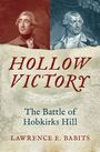 „HOLLOW VICTORY: The Battle of Hobkirks Hill“ von Lawrence E. Babits. Zwei historische Porträts auf geteiltem Hintergrund.
