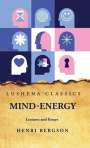 Henri Bergson: Mind-Energy Lectures and Essays, Buch