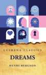 Henri Bergson: Dreams, Buch