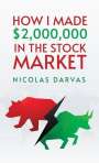 Nicolas Darvas: How I Made $2,000,000 in the Stock Market, Buch