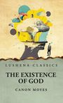 Canon Moyes: The Existence of God, Buch