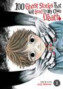 Anji Matono: 100 Ghost Stories That Will Lead to My Own Death Vol. 1, Buch