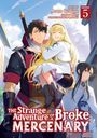 "Manga 5" und "The Strange Adventure of a Broke Mercenary" in roten und weißen Buchstaben; drei fröhliche Figuren.