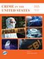 : Crime in the United States 2025, Nineteenth Edition, Buch