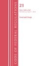 Office Of The Federal Register (U S: Code of Federal Regulations, Title 21 Food Drugs 1300 - End, Revised as of April 1, 2024, Buch