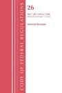 Office Of The Federal Register (U S: Code of Federal Regulations, Title 26 Internal REV 1.410-1.440, Revised as of April 1, 2024, Buch