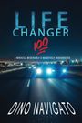 Dino Navigato: Life Changer 100, Buch