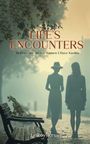 Leroy Kruse: Life's Encounters, Buch